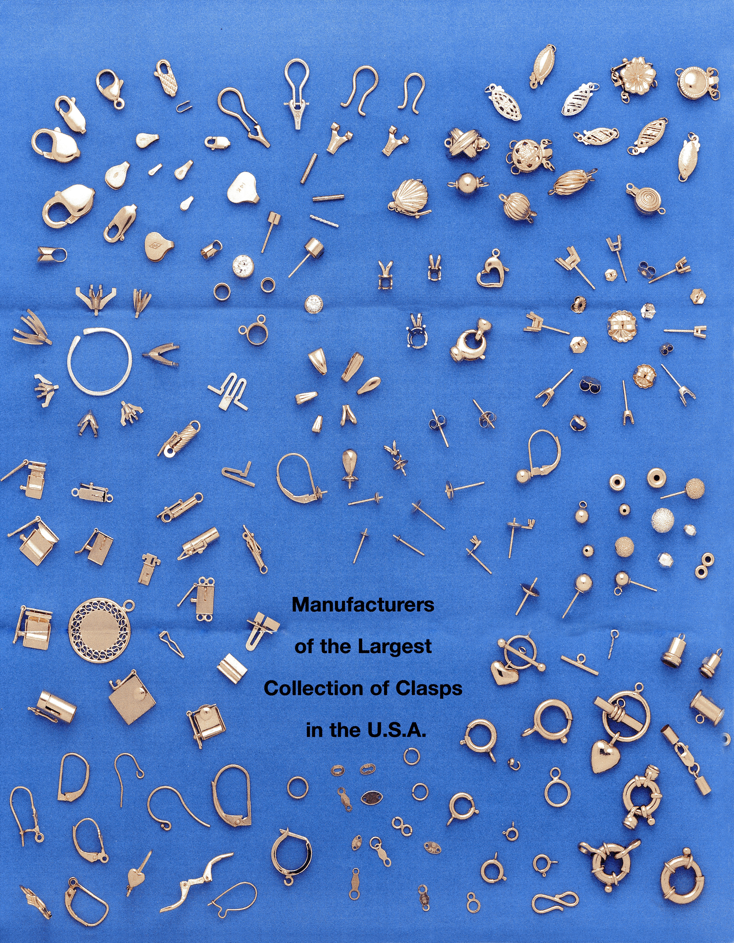 Manufacturers of the Largest Collection of Clasps in the U.S.A